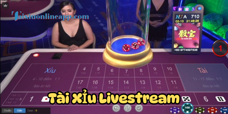 Cách Tài Xỉu Livestream hoạt động