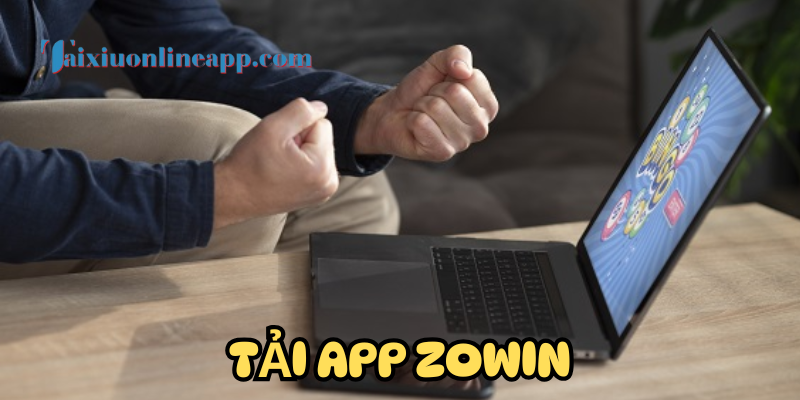 Đặc điểm nổi bật về app Zowin