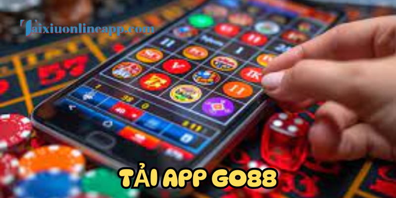 Hướng dẫn Tải App Go88