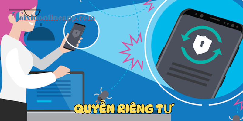Khái niệm Quyền Riêng Tư