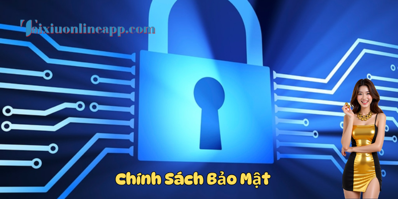 Những Chính Sách Bảo Mật được cổng game sử dụng