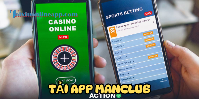 Tải app Manclub cực dễ