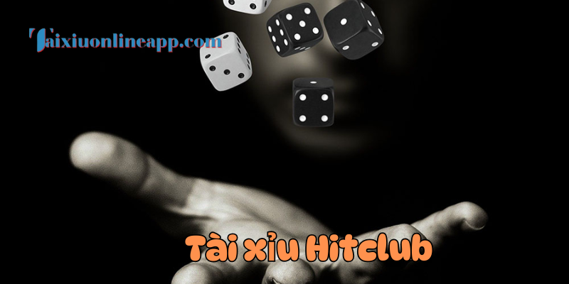 Tại sao Hitclub gây nghiện?