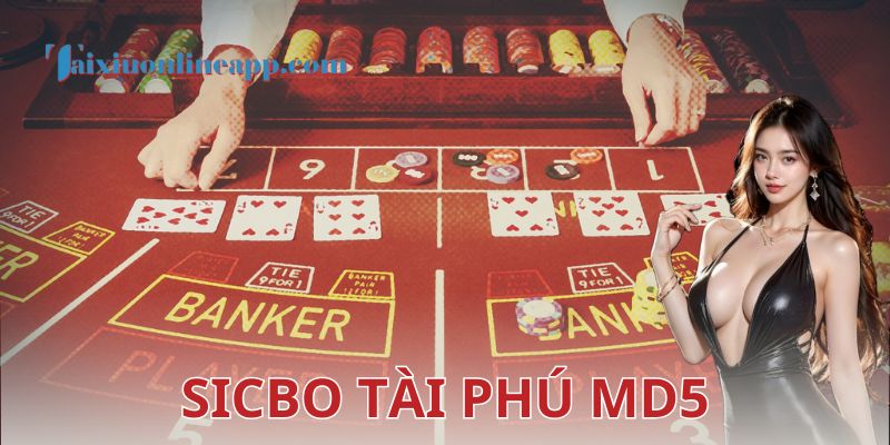 Ưu điểm khi chơi Sicbo tài phú MD5 tại cổng game
