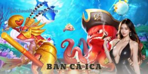 bắn cá ica - tài xỉu online