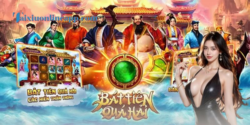 Bát Tiên Quái Hải - tài xỉu online