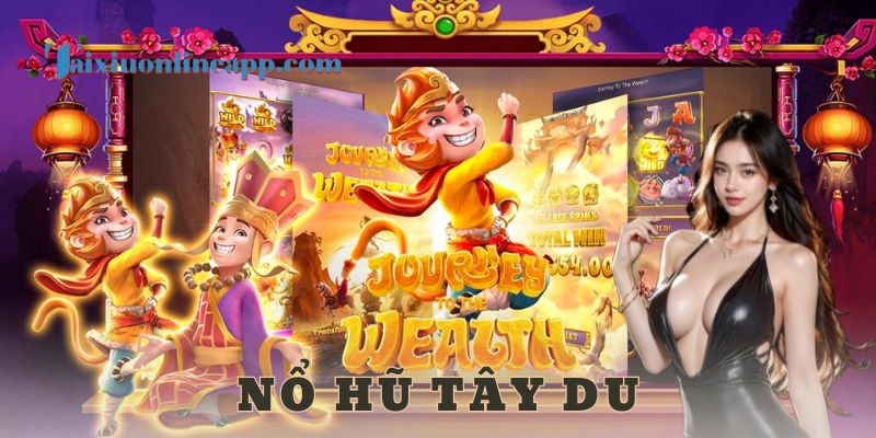 Hành trình thỉnh kinh và cảm hứng quay nổ hũ tây du