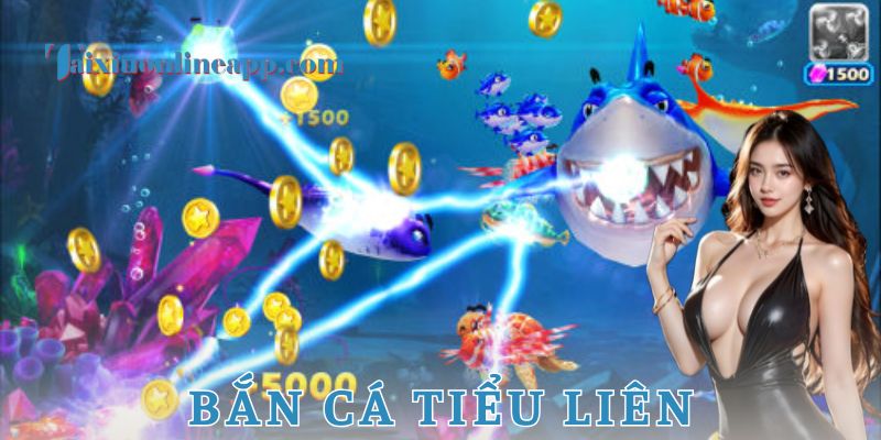 Hiểu về bắn cá tiểu liên và điểm mạnh vượt trội