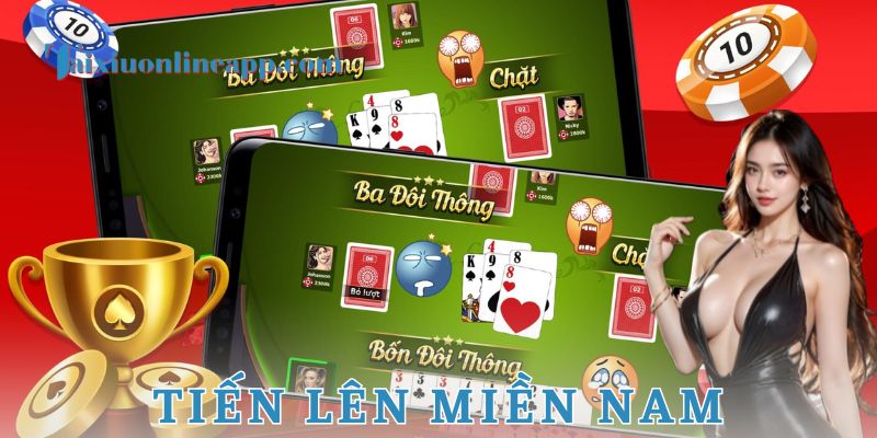 Luật chơi tiến lên miền nam cơ bản