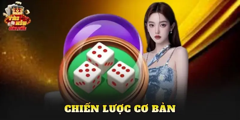 Chiến lược cơ bản