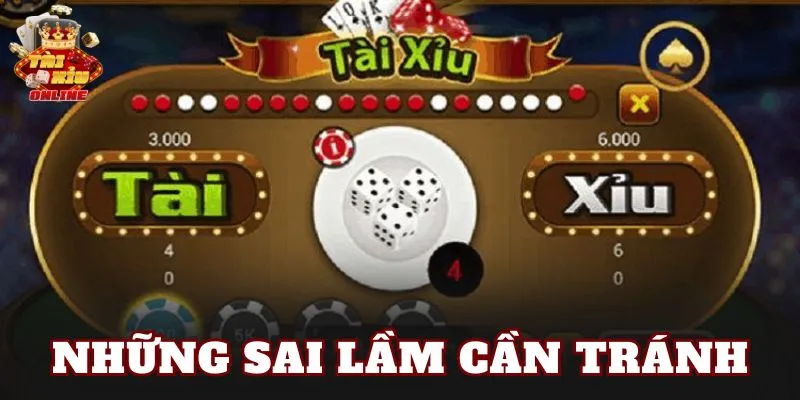 Những sai lầm cần tránh