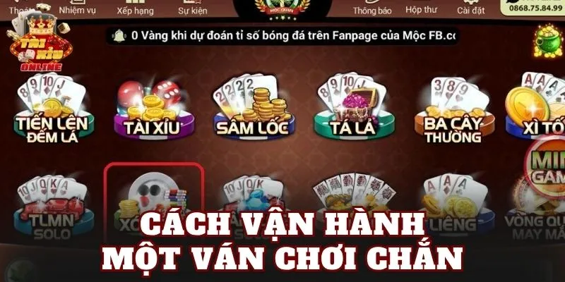 Cách vận hành một ván chơi chắn