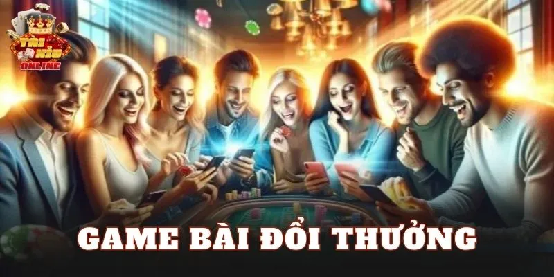 Game Bài Đổi Thưởng