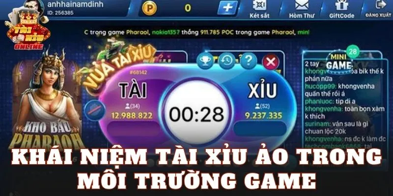 Khái niệm tài xỉu ảo trong môi trường game
