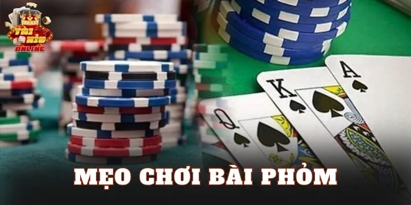Mẹo Chơi Bài Phỏm