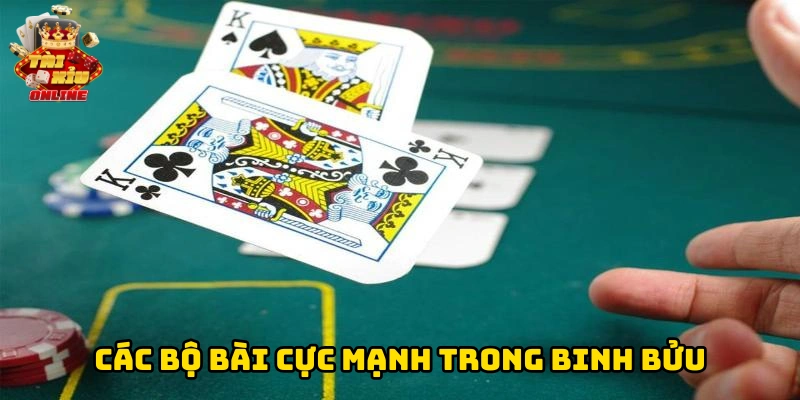 Các bộ bài cực mạnh trong binh bửu