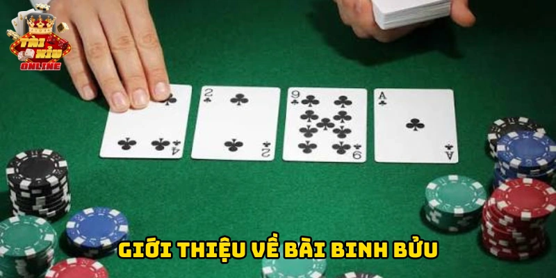 Giới thiệu về bài binh bửu
